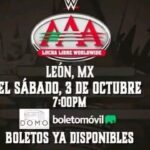¡La Lucha Libre AAA regresa a León! Boletos TRIPLE A LEÓN 🤼‍♂️🔥